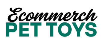 Ecommerch Pet Toys